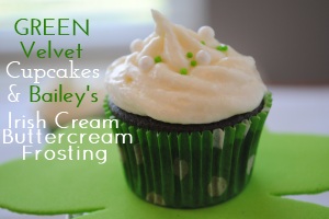 Green Velvet Cupcakes with Bailey's Irish Cream Buttercream Frosting