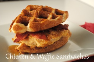 Chicken and Waffle Sandwiches